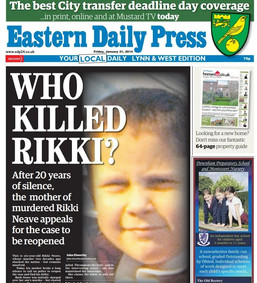  CambsNews Editor John Elworthy launches the campaign to get the 1994 murder of Rikki Neave re-opened. It began with a five page article in the EDP in January 2014.