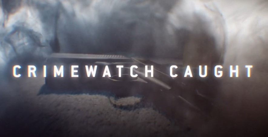 Using police footage and dramatic reconstruction, Crimewatch Caught re-tells the story of how the force’s quick response to catch those responsible paid off.